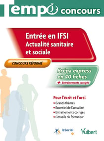 Entrée en ifsi - actualité sanitaire et sociale - épreuves écrite et orale - concours réformé