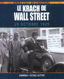 Le krach de wall street, 29 octobre 1929