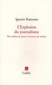 L'explosion du journalisme