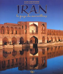 Iran - le pays du merveilleux