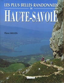 Plus belles randonnees de haute-savoie