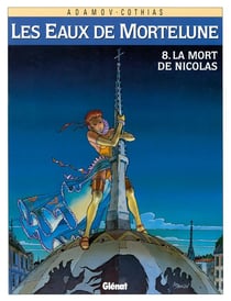 Les eaux de Mortelune Tome 8 - la mort de Nicolas