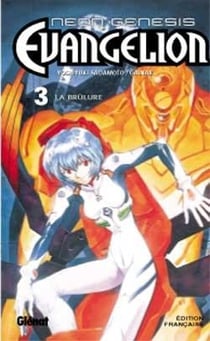 Evangelion - neon genesis Tome 3 : la brûlure
