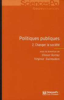 Politiques publiques Tome 2 - changer la société