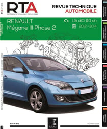 Revue technique automobile n.801 : Renault Mégane III phase 2 - 1.5 dci 110 chevaux (2012/2014)