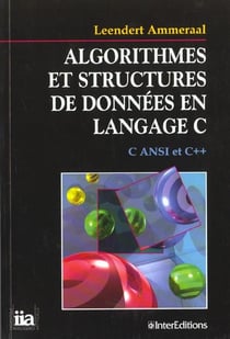 Algorithmes et structures de donnees en langage c
