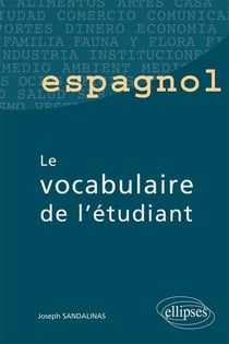 Espagnol - Le vocabulaire de l'étudiant