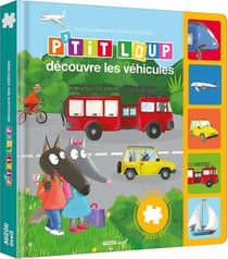 P'tit Loup découvre les véhicules