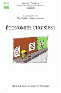 Économies choisies ? échanges, circulations et débrouille