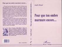 Pour que ton ombre murmure encore