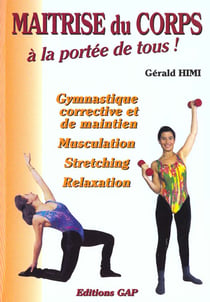 Maitrise du corps a la portee de tous
