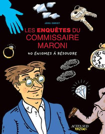 Les Enquetes Du Commissaire Maroni