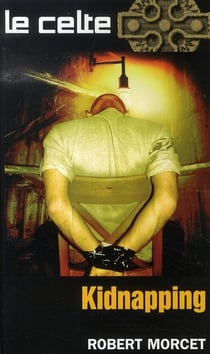 Le celte t.46 - kidnapping