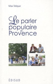 Le parler populaire de Provence