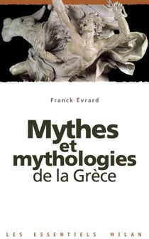 Mythes et mythologies de la grece