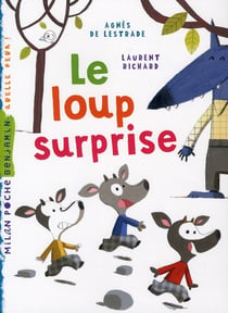 Le loup surprise