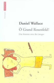 Ô grand rosenfeld !