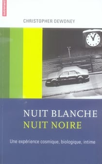 Nuit blanche, nuit noire