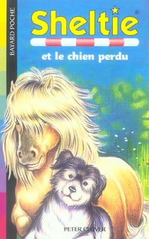 Sheltie Tome 12 : Sheltie et le chien perdu