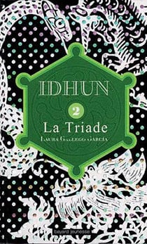 Idhun t.2 - la triade