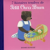7 histoires tendres de petit ours brun