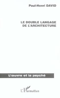 Le double langage de l'architecture