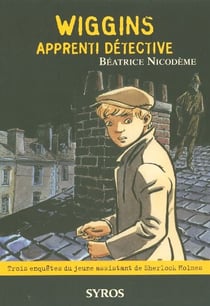 Wiggins apprenti detective