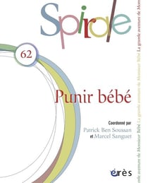 Spirale n.62 : punir bébé