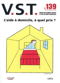 Revue VST n.139 : quelles conditions pour le maintien à domicile ?