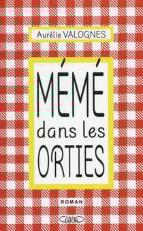 Mémé dans les orties