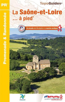 La Saône-et-Loire... à pied