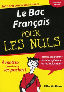 Le bac francais 2009 pour les nuls