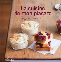 La Cuisine De Mon Placard