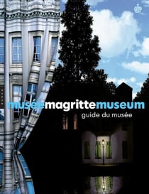 Musée Magritte - guide du musée