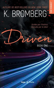 Driven Tome 1