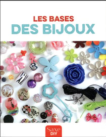 LES BASES DES BIJOUX