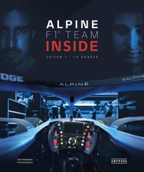 Alpine F1 team inside saison 1 : la genèse