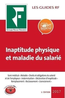 Les guides RF : inaptitude physique et maladie (édition 2017)