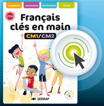 FRANCAIS CLES EN MAINS CM1 CM2 (INTERACTIF CLE ACTIVATION)
