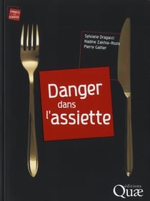 Danger dans l'assiette