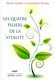 Les quatre piliers de la vitalité (2e édition)