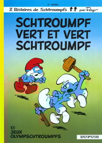 Les Schtroumpfs Tome 9 : Schtroumpf vert et vert Schtroumpf