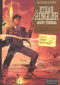 Ethan Ringler, agent fédéral Tome 2 - les hommes-brume