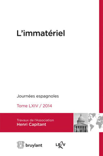 L'immatériel - journées internationales de l'Association Henri Capitant