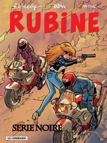 Rubine Tome 10 : série noire