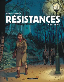 Résistances Tome 3 - Marianne