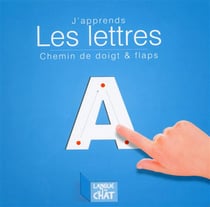 J'Apprends Les Lettres - Chemin De Doigt Et Flaps
