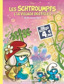 Les Schtroumpfs & le village des filles Tome 4 : Un nouveau départ