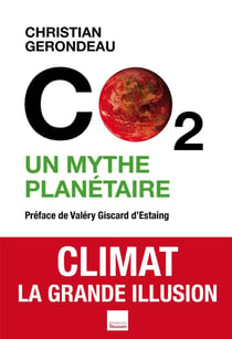 CO2 - un mythe planétaire