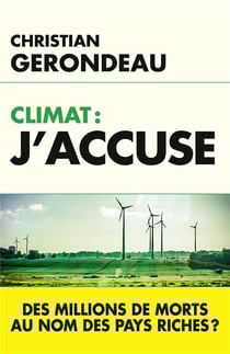 Climat - j'accuse
